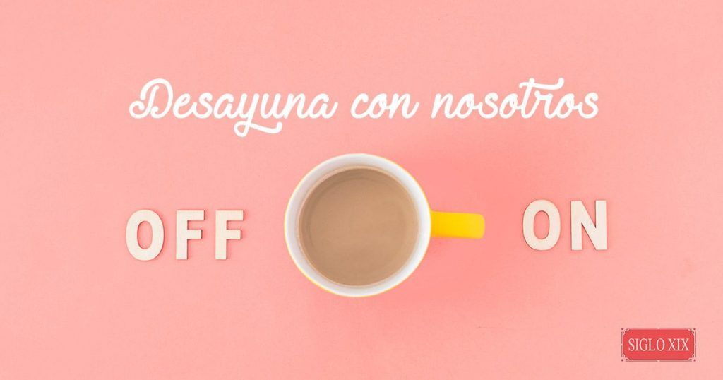 Desayuna con nosotros Churreria Siglo XIX